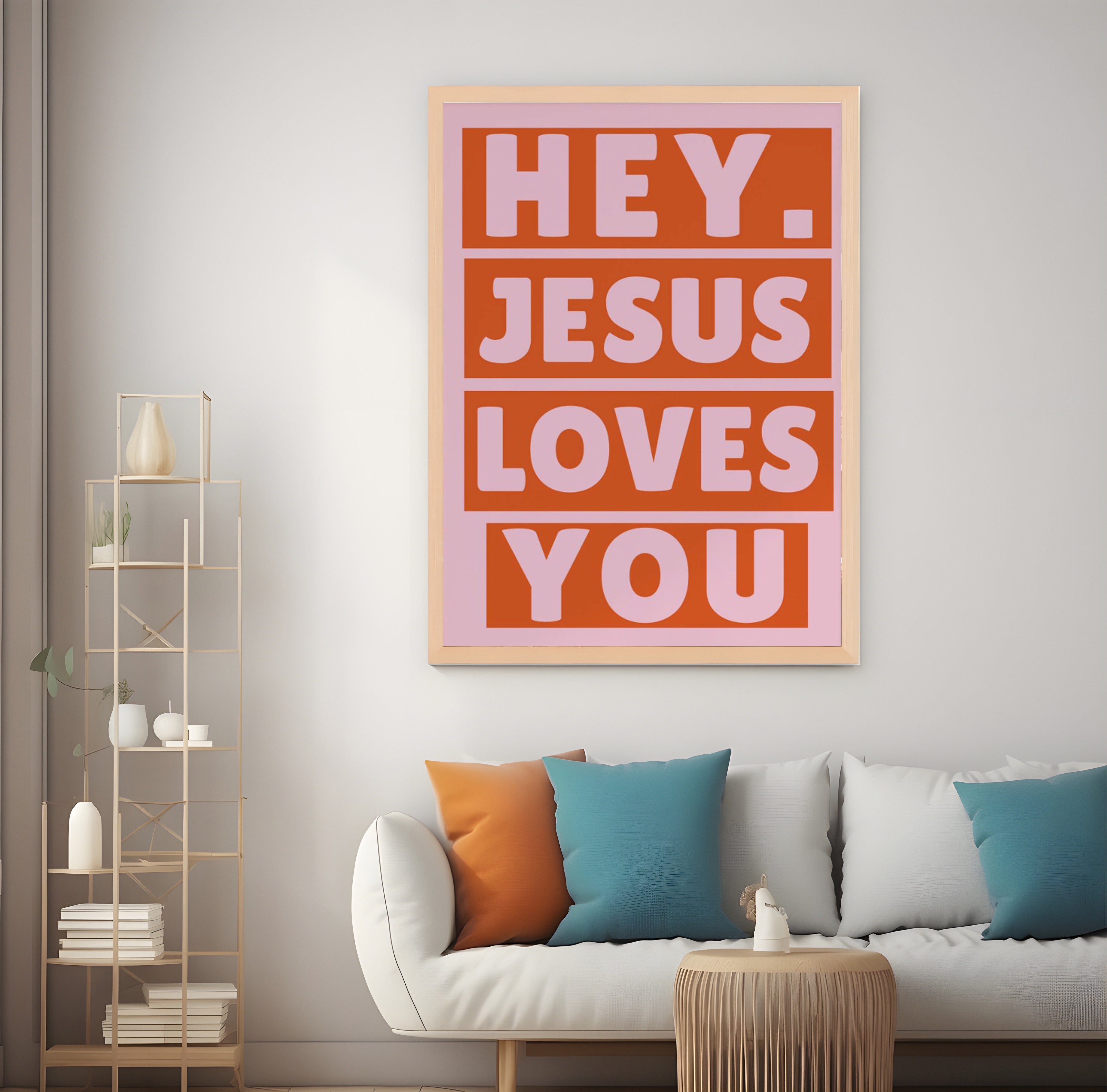 Hey Jesus Loves You Poster, Christian Wall Art, Bible Quote Print, Religious Inspirational Scripture Sign, Jesus Print for Home Decor